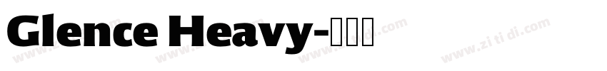 Glence Heavy字体转换